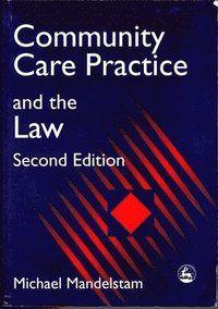 bokomslag Community Care Practice and the Law