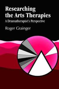 bokomslag Researching the Arts Therapies