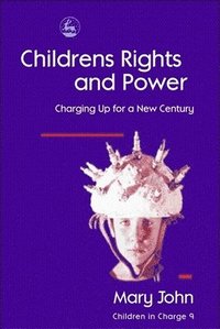 bokomslag Children's Rights and Power