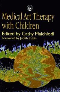 bokomslag Medical Art Therapy with Children