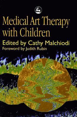 Medical Art Therapy with Children 1