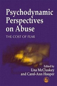 bokomslag Psychodynamic Perspectives on Abuse