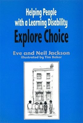 bokomslag Helping People with a Learning Disability Explore Choice