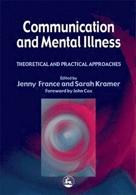 Communication and Mental Illness 1