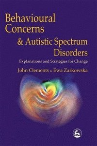 bokomslag Behavioural Concerns and Autistic Spectrum Disorders