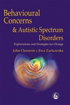 Behavioural Concerns and Autistic Spectrum Disorders 1