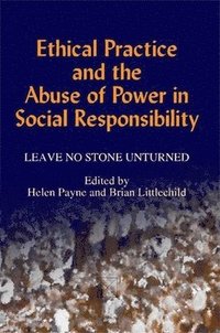 bokomslag Ethical Practice and the Abuse of Power in Social Responsibility