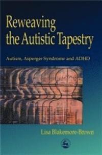 bokomslag Reweaving the Autistic Tapestry