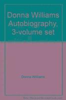 bokomslag Donna Williams Autobiography, 3-volume set