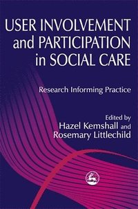 bokomslag User Involvement and Participation in Social Care
