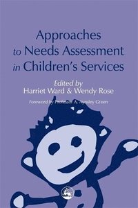 bokomslag Approaches to Needs Assessment in Children's Services