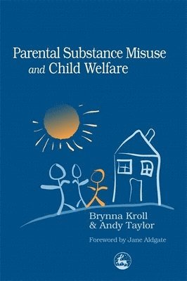 Parental Substance Misuse and Child Welfare 1