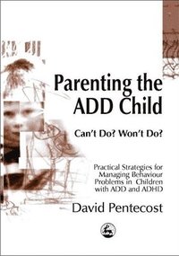 bokomslag Parenting the ADD Child: