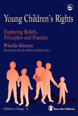 bokomslag Young Children's Rights: Exploring Beliefs, Principles and Practice