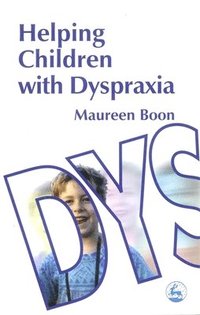 bokomslag Helping Children With Dyspraxia
