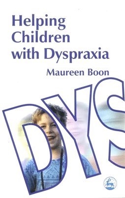 bokomslag Helping Children With Dyspraxia