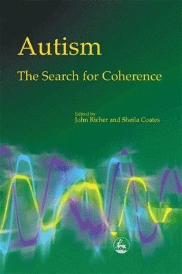 Autism - The Search for Coherence 1