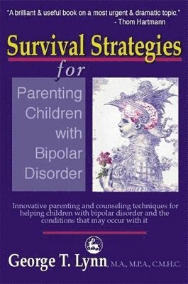 bokomslag Survival Strategies for Parenting Children with Bipolar Disorder