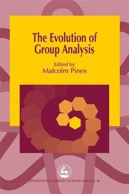 Malcolm Pines - Evolution of Group Analysis, Häftad