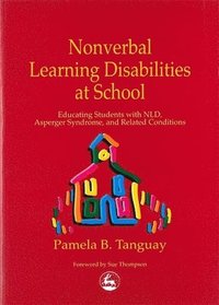 bokomslag Nonverbal Learning Disabilities at School