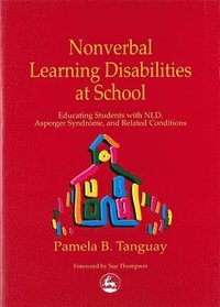 bokomslag Nonverbal Learning Disabilities at School