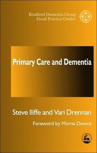 bokomslag Primary Care and Dementia