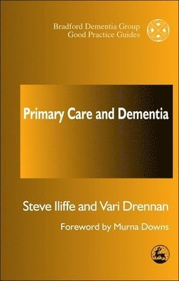 Primary Care and Dementia 1