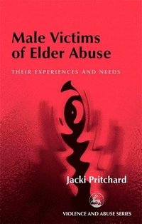 bokomslag Male Victims of Elder Abuse