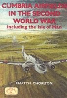 bokomslag Cumbria Airfields in the Second World War