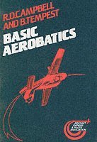 R. D. Campbell, B. Tempest - Basic Aerobatics, Häftad