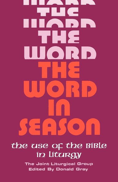 Donald Gray - Word in Season, Häftad