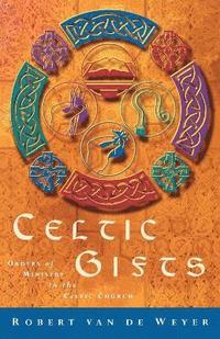 bokomslag Celtic Gifts
