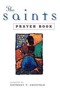 bokomslag The Saints Prayerbook