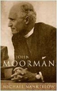 bokomslag John Moorman