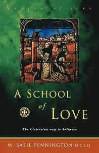 bokomslag A School of Love