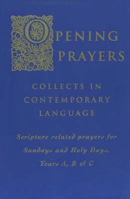 International Commission on English in the Liturgy, International Commission on English in t - Opening Prayers, Häftad