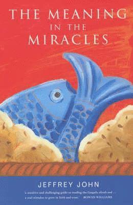 The Meaning in the Miracles 1