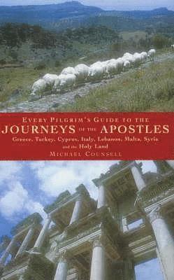 bokomslag Every Pilgrim's Guide to the Journeys of the Apostles