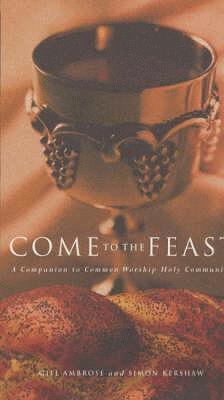 Come to the Feast 1