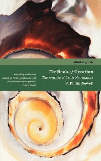 J. Philip Newell - Book of Creation, Häftad