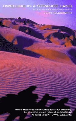Dwelling in a Strange Land