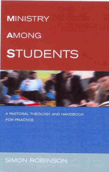 Simon Robinson - Ministry Among Students, Häftad