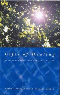 bokomslag Gifts of Healing