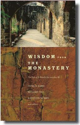 Wisdom from the Monastery 1