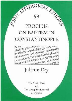 bokomslag Proclus on Baptism in Constantinople