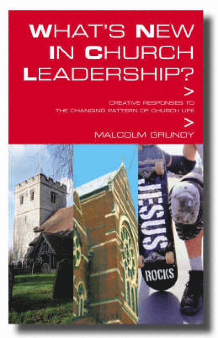 Malcolm Grundy - What's New in Church Leadership?, Häftad