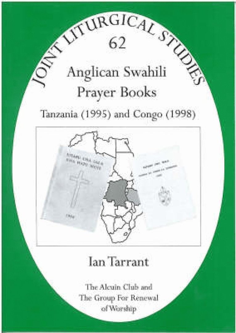 Ian Tarrant - Anglican Swahili Prayer Books, Häftad
