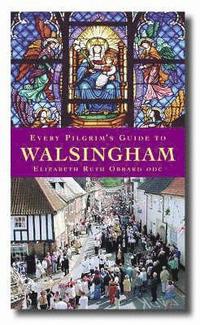 bokomslag Every Pilgrim's Guide to Walsingham