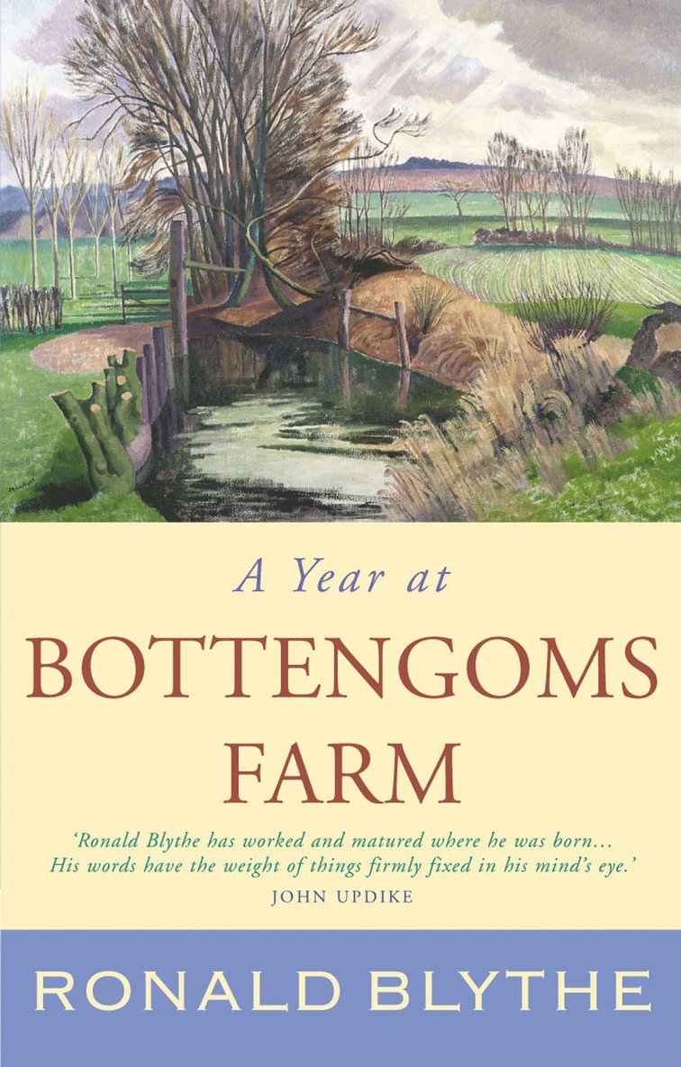Ronald Blythe - Year at Bottengoms Farm, Häftad