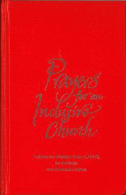 Prayers for an Inclusive Church: Years A,B and C 1